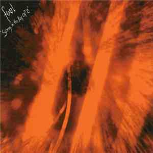 Fuel  - Songs In The Key Of E mp3 album