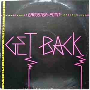 Gangster Point - Get Back mp3 album