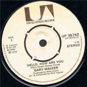 Gary Walker - Hello, How Are You mp3 album