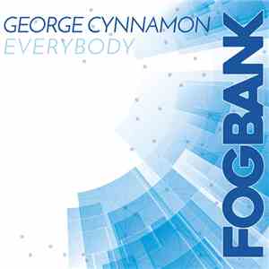 George Cynnamon - Everybody mp3 album