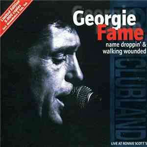 Georgie Fame - Name Droppin' & Walking Wounded mp3 album