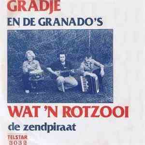 Gradje En De Granado's - Wat 'N Rotzooi mp3 album