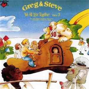 Greg & Steve - We All Live Together Volume 3 mp3 album