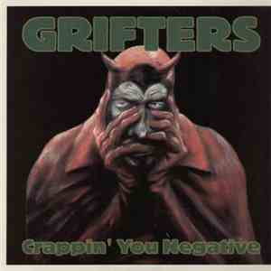Grifters - Crappin' You Negative mp3 album