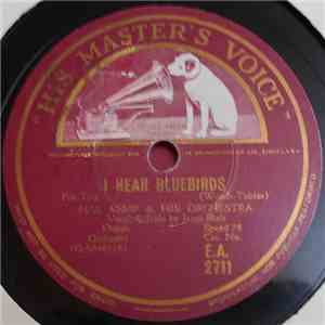 Hal Kemp & His Orchestra / Artie Shaw & His Orchestra - I Hear Bluebirds / A Handful Of Stars mp3 album