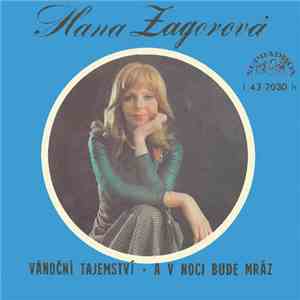 Hana Zagorová - Vánoční Tajemství • A V Noci Bude Mráz mp3 album