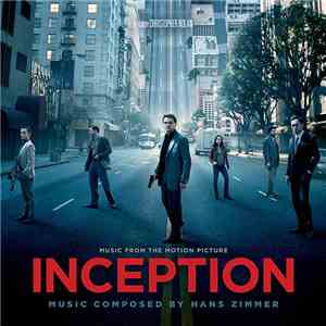 Hans Zimmer - Inception (Music From The Motion Picture) mp3 album