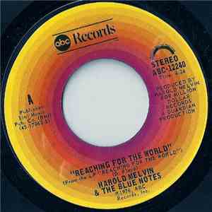 Harold Melvin And The Blue Notes - Reaching For The World mp3 album