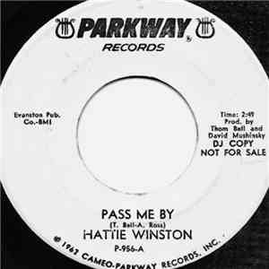 Hattie Winston - Pass Me By / Pictures Don't Lie mp3 album