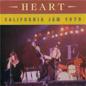 Heart - California Jam 1978 mp3 album