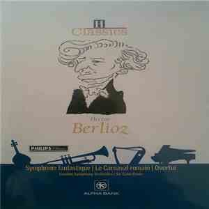 Hector Berlioz, London Symphony Orchestra | Sir Colin Davis - Symphonie Fantastique | Le Carnaval Romain | Overture mp3 album