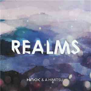 Hinkik & A Himitsu - Realms mp3 album