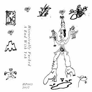 Historically Fucked - An End With Yeh mp3 album