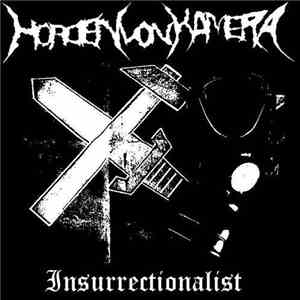 Horden Von Kamera - Insurrectionalist mp3 album