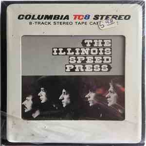 Illinois Speed Press - The Illinois Speed Press mp3 album