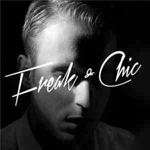 Immanuel Casto - Freak & Chic mp3 album