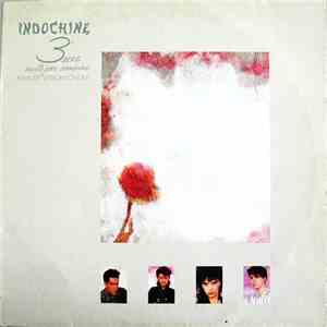 Indochine - 3e Sexe / 3 Nuits Par Semaine mp3 album