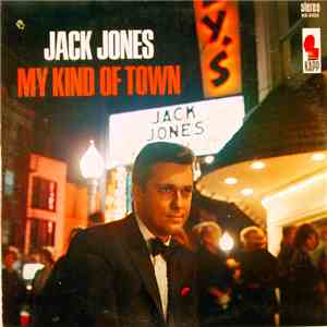 Jack Jones - My Kind Of Town mp3 album
