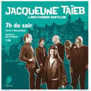 Jacqueline Taïeb & Amsterdam Beatclub - 7h Du Soir / Partir À Amsterdam mp3 album