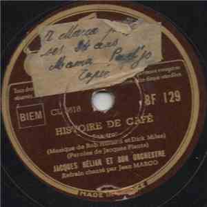 Jacques Hélian Et Son Orchestre - Histoire De Café / Les Pompiers Du Mexique mp3 album