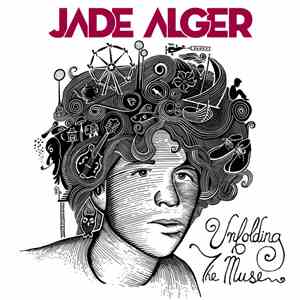 Jade Alger - Unfolding The Muse mp3 album