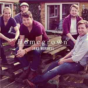 Jake Morrell - Homegrown EP mp3 album