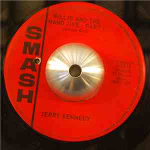 Jerry Kennedy - Willie And The Hand Jive mp3 album