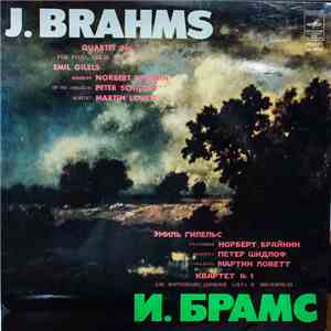 Johannes Brahms, Norbert Brainin, Peter Schidlof, Martin Lovett, Emil Gilels - Piano Quartet No.1 In G Minor, Op.25 mp3 album
