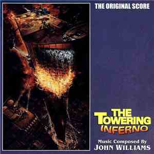 John Williams  - The Towering Inferno (The Original Score) mp3 album