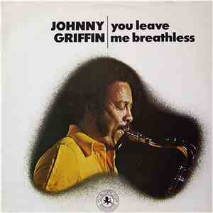 Johnny Griffin - You Leave Me Breathless mp3 album