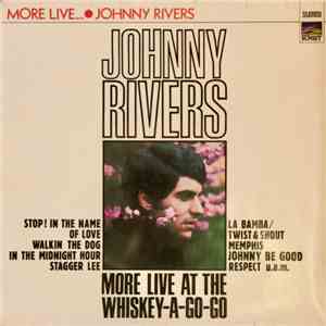 Johnny Rivers - More Live At The Whiskey-A-Go-Go mp3 album