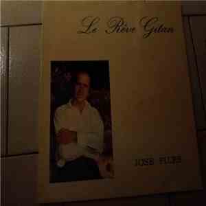 Jose Piles - Le Rêve Gitan mp3 album