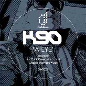 K90 - A-Eye mp3 album