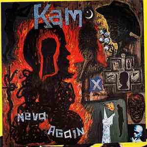 Kam  - Neva Again mp3 album