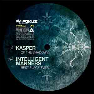 Kasper  / Intelligent Manners - Best Place Ever EP mp3 album