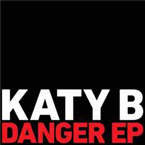 Katy B - Danger EP mp3 album