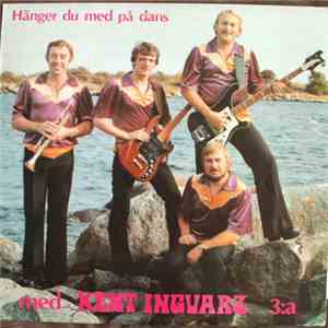 Kent Ingvarz - Hänger Du Med På Dans Med Kent Ingvarz 3:a mp3 album
