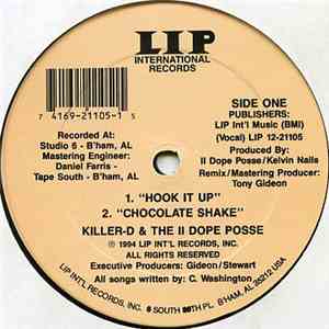 Killer-D & The II Dope Posse - Hook It Up, Chocolate Shake / From The South, Around The Clock mp3 album