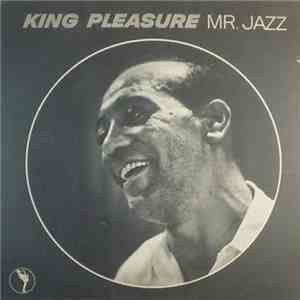 King Pleasure - Mr. Jazz mp3 album