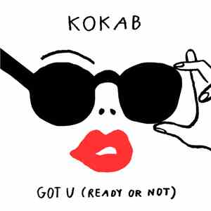 Kokab - Got U (Ready Or Not) mp3 album