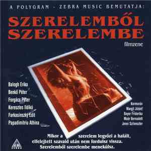 Koltay Gergely - Szerelemből Szerelembe mp3 album