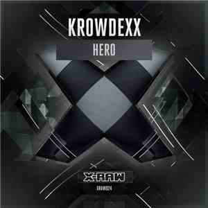 Krowdexx - Hero mp3 album