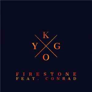 Kygo - Firestone mp3 album