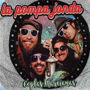 La Pompa Jonda - Coplas Marcianas mp3 album