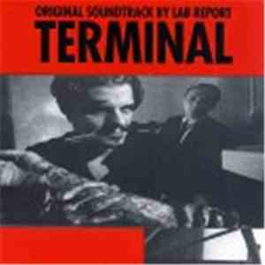Lab Report - Terminal Soundtrack mp3 album
