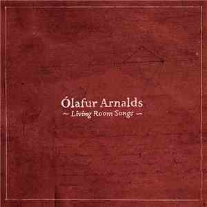 Ólafur Arnalds - Living Room Songs mp3 album
