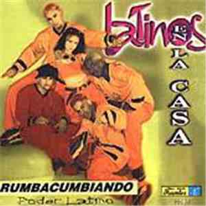 Latinos En La Casa - Rumbacumbiando mp3 album