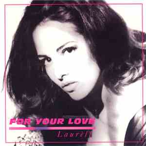 Laurèll - For Your Love mp3 album