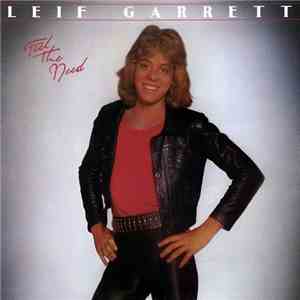 Leif Garrett - Feel The Need mp3 album