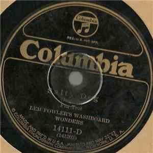 Lem Fowler's Washboard Wonders - Salty Dog / The Florida Blues mp3 album